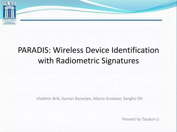 paradis wireless device identification with radiometric signatures