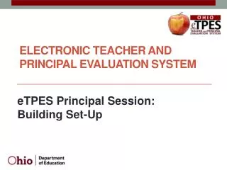 ELECTRONIC TEACHER AND PRINCIPAL EVALUATION SYSTEM