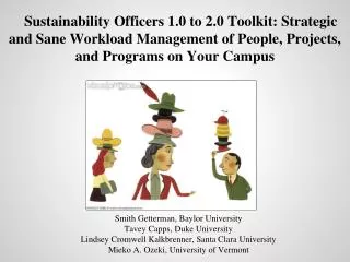 Sustainability Officers 1.0 to 2.0 Toolkit: Strategic and Sane Workload Management of People, Projects, and Programs on