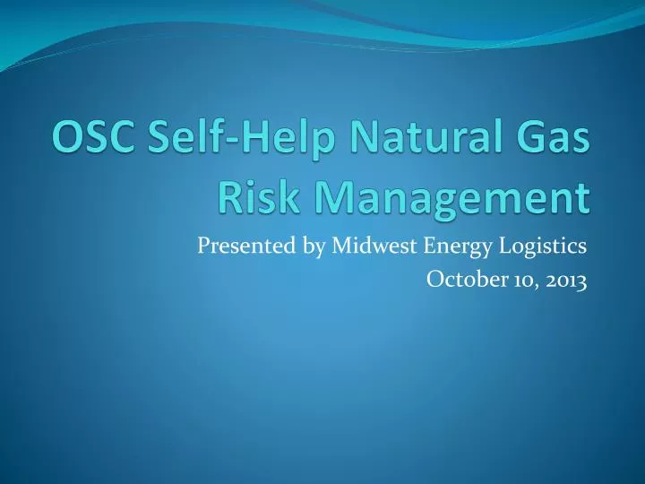 osc self help natural gas risk management