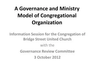 A Governance and Ministry Model of Congregational Organization