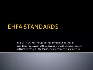 EHFA STANDARDS