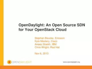 OpenDaylight: An Open Source SDN for Your OpenStack Cloud