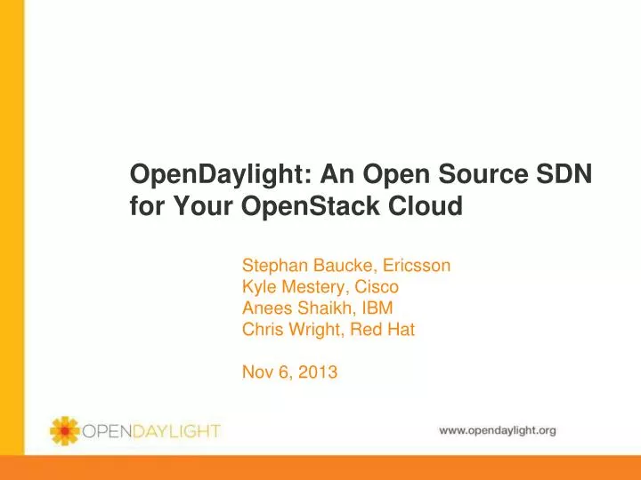 opendaylight an open source sdn for your openstack cloud