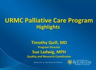 URMC Palliative Care Program Highlights