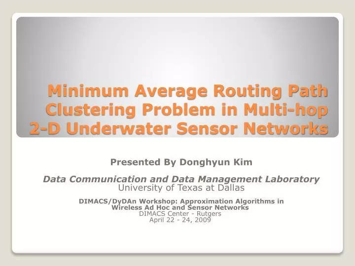 minimum average routing path clustering problem in multi hop 2 d underwater sensor networks