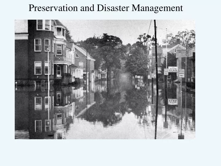 preservation and disaster management