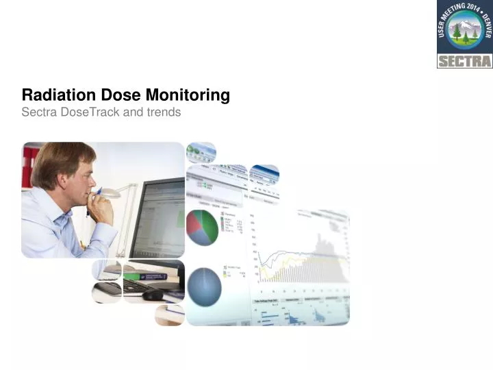 radiation dose monitoring sectra dosetrack and trends