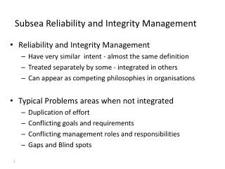 Subsea Reliability and Integrity Management