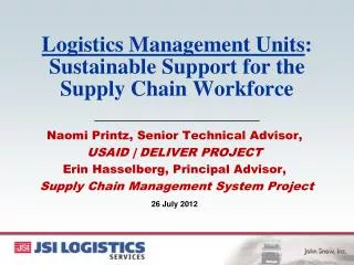 Logistics Management Units : Sustainable Support for the Supply Chain Workforce