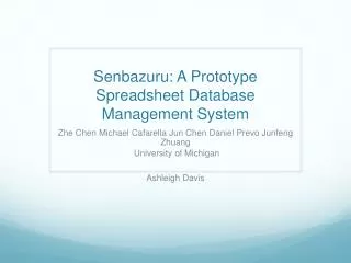 Senbazuru : A Prototype Spreadsheet Database Management System