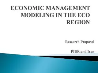 ECONOMIC MANAGEMENT MODELING IN THE ECO REGION