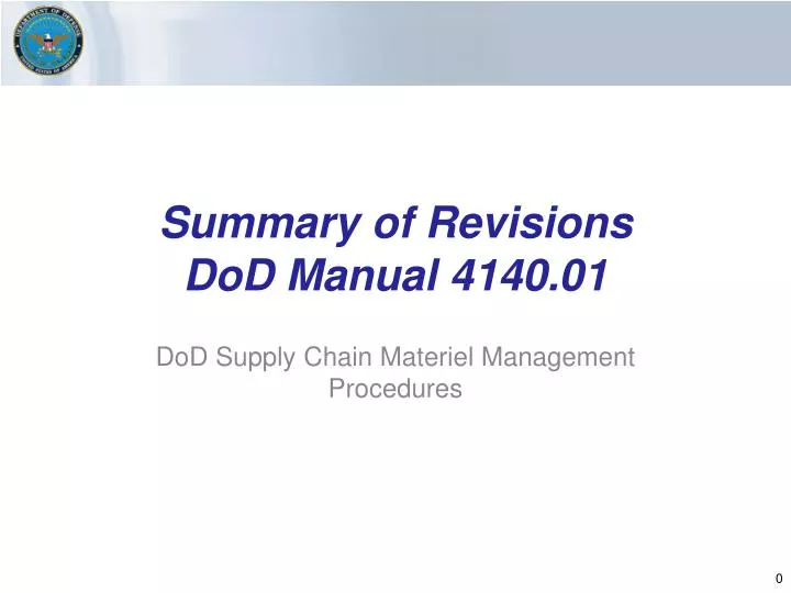 summary of revisions dod manual 4140 01
