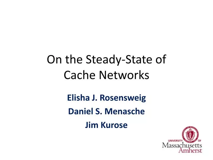 on the steady state of cache networks