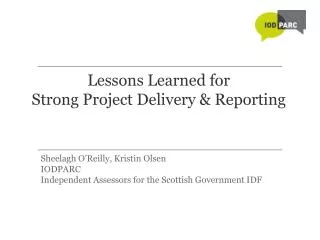 Lessons Learned for Strong Project Delivery &amp; Reporting