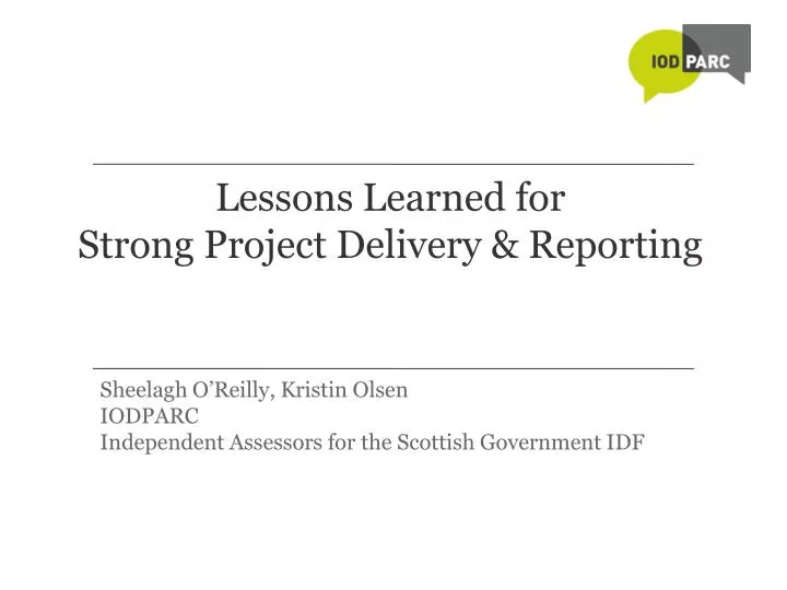 lessons learned for strong project delivery reporting