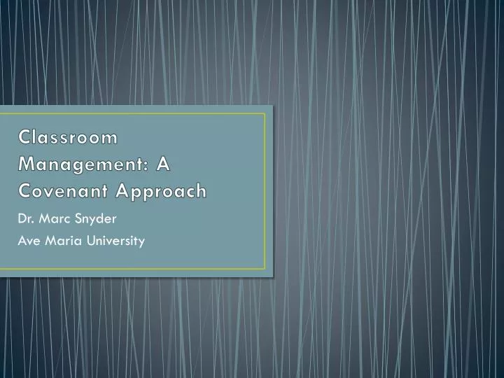 classroom management a covenant approach