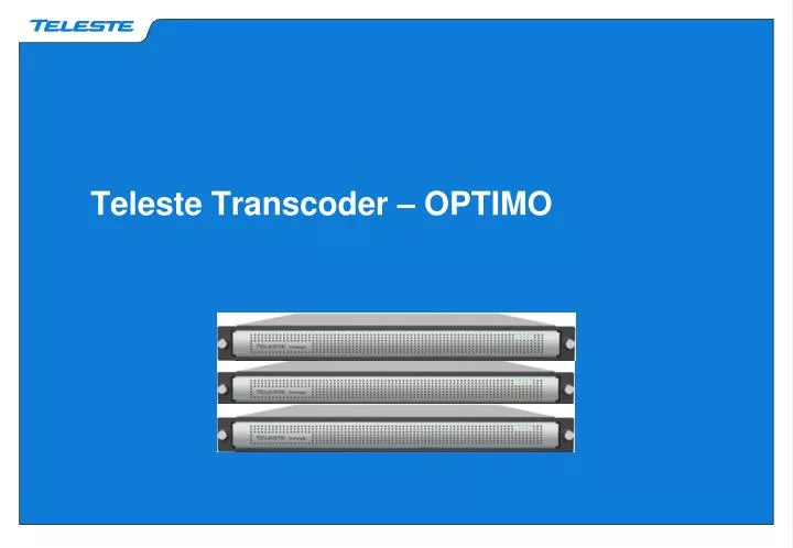 teleste transcoder optimo