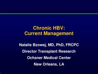 Chronic HBV: Current Management