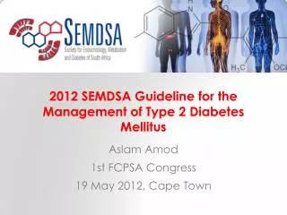 2012 SEMDSA Guideline for the Management of Type 2 Diabetes Mellitus