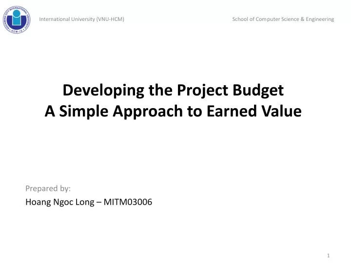 developing the project budget a simple approach to earned value