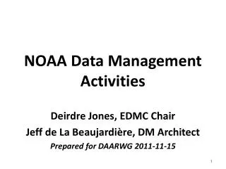 NOAA Data Management Activities