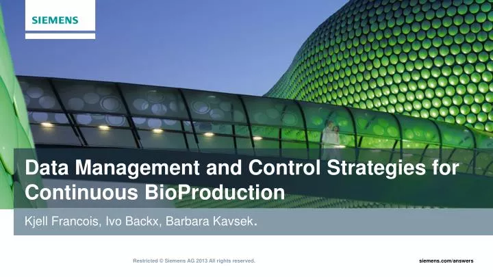 data management and control strategies for continuous bioproduction