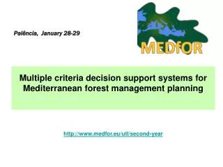 Multiple criteria decision support systems for Mediterranean forest management planning