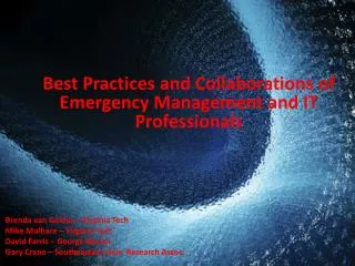 Best Practices and Collaborations of Emergency Management and IT Professionals