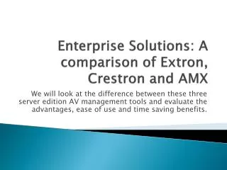 Enterprise Solutions: A comparison of Extron, Crestron and AMX