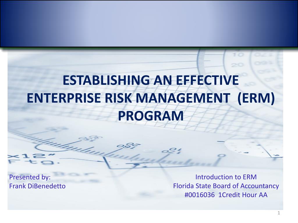 PPT - Establishing an Effective Enterprise risk management (ERM ...