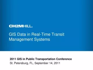 GIS Data in Real-Time Transit Management Systems