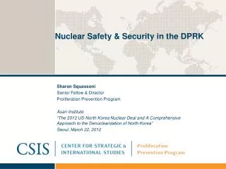 Nuclear Safety &amp; Security in the DPRK