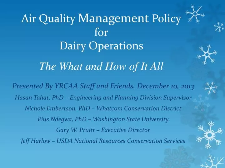 air quality management policy for dairy operations t he what and how of it all