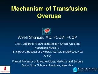 Mechanism of Transfusion Overuse