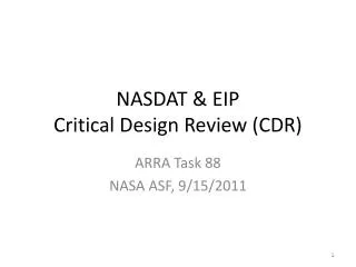NASDAT &amp; EIP Critical Design Review (CDR)
