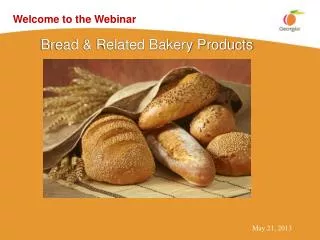 Bread &amp; Related Bakery Products