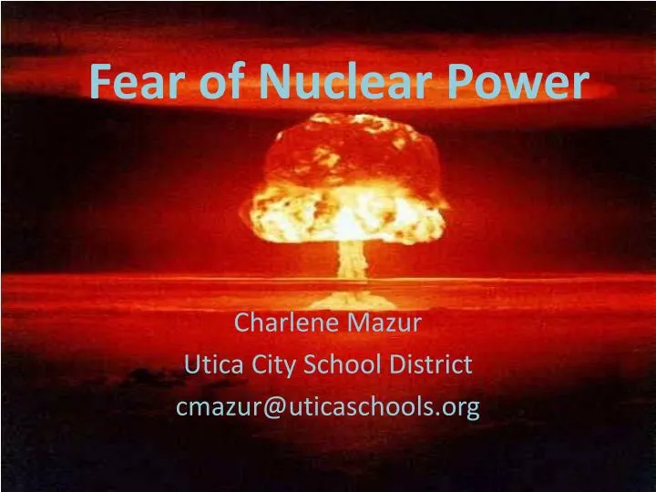 fear of nuclear power