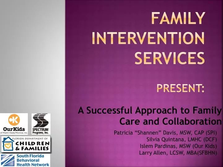 family intervention services present
