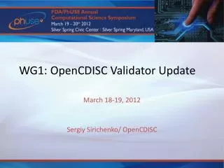 WG1: OpenCDISC Validator Update