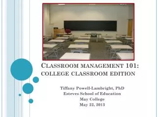 Classroom management 101: college classroom edition