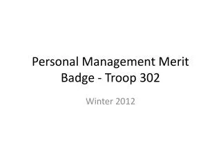 Personal Management Merit Badge - Troop 302