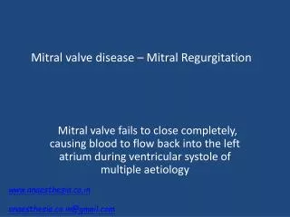 Mitral valve disease – Mitral Regurgitation