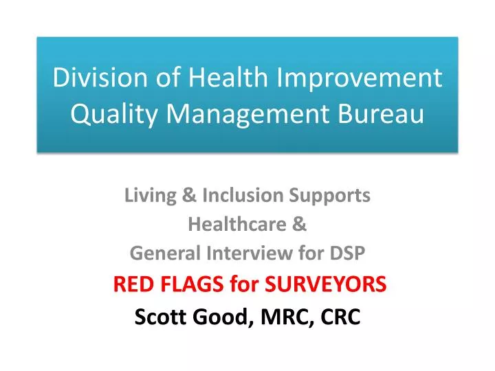 division of health improvement quality management bureau