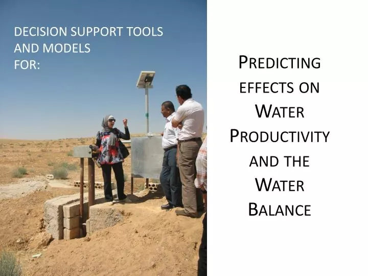 predicting effects on water productivity and the water balance