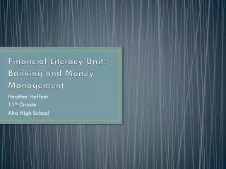 Financial Literacy Unit: Banking and Money Management