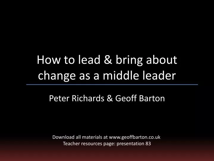 how to lead bring about change as a middle leader