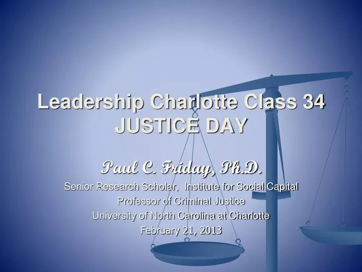leadership charlotte class 34 justice day