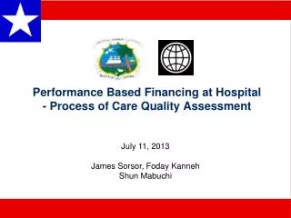 Performance Based Financing at Hospital - Process of Care Quality Assessment