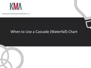 When to Use a Cascade (Waterfall) Chart